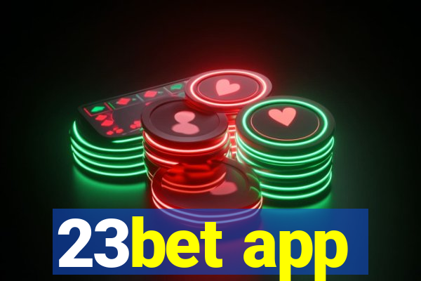 23bet app